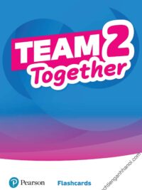 [THẺ FLASHCARD] Team Together 2 Flashcards – 194 thẻ cỡ A5 hoặc A4, ép plastics