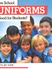 Points of View - Are School Uniforms Good for Students ? (Debates books serie for Primary school)
