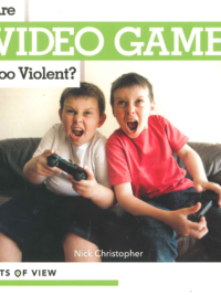 Points of View - Are Video Games Too Violent ? (Debates books serie for Primary school)