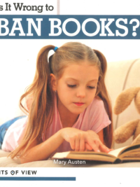 Points of View - It Wrong to Ban Books ? (Debates books serie for Primary school)