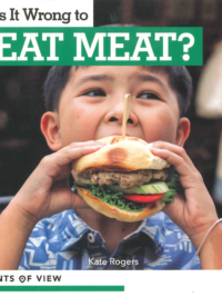 Points of View - Is It Wrong to Eat Meat ? (Debates books serie for Primary school)