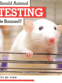 Points of View - Should Animal Testing Be Banned ? (Debates books serie for Primary school)
