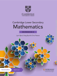 Cambridge Stage 8 Lower Secondary Mathematics Workbook (Second Edition)