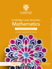 Cambridge Stage 7 Lower Secondary Mathematics TEACHER'S RESOURCES (Second Edition) (DÀNH CHO GIÁO VIÊN)