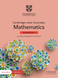 Cambridge Stage 9 Lower Secondary Mathematics Workbook (Second Edition)