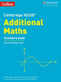 Collins Cambridge IGCSE Additional Maths (1st Edition 2018) Student Book