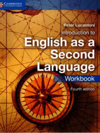 Cambridge IGCSE English as a Second Language Workbook (Fourth Edition 2014) by Peter Lucantoni (ISBN9781107672024)