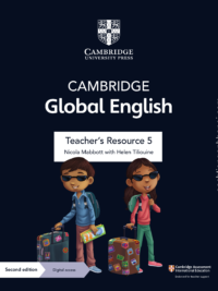 Cambridge Stage 5 Global English TEACHER'S RESOURCE (Second Edition) (DÀNH CHO GIÁO VIÊN)