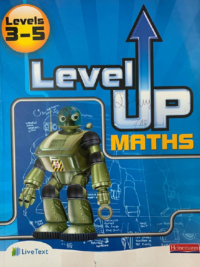 Level Up Maths Levels 3-5 Pupil Book (Heinemann)