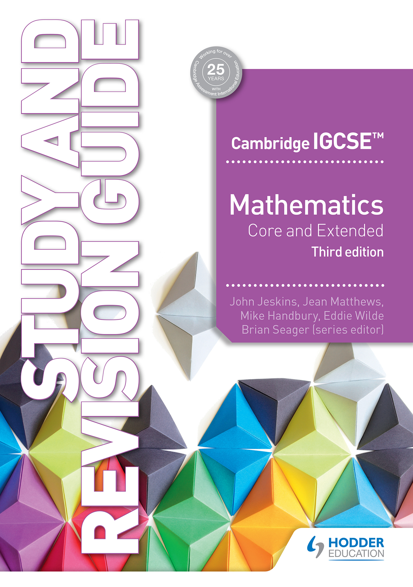 Hodder Cambridge IGCSE Mathematics Core and Extended (2018) Study and Revision Guide 3rd edition