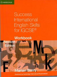 Success International English Skills for IGCSE Workbook (Revised Edition) by Marian Barry