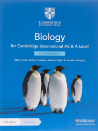 Cambridge International AS and A Level Biology (2020) Coursebook (Fifth Edition) (PART I + PART II)
