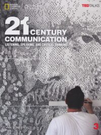 21st Century Communication (1st Edition) Level 3 Listening, Speaking and Critical Thinking Student’s Book (KHÔNG CÓ CODE)