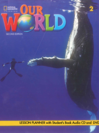 Our World level 2 LESSON PLANNER 2nd Edition AME (sách giáo viên)