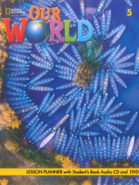 Our World level 5 LESSON PLANNER 2nd Edition AME (sách giáo viên)
