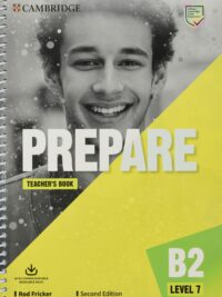 Cambridge PREPARE Level 7 (2nd edition) TEACHER’S BOOK