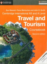 Cambridge International AS and A Level Travel and Tourism Coursebook Second Edition (2016)