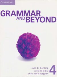 Cambridge Grammar and Beyond 4 Student's book (360 trang) (2012 - 1st edition)