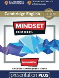 [TẢI VỀ] Cambridge English MINDSET for IELTS Foundation Presentation Plus (phiên bản dùng cho máy tính MacOS) [1]