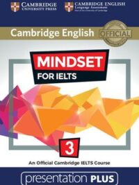 [TẢI VỀ] Cambridge English MINDSET for IELTS 3 Presentation Plus (phiên bản dùng cho máy tính MacOS) [1]