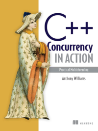 C++ Concurrency in Action Practical Multithreading 2012 Anthony Williams