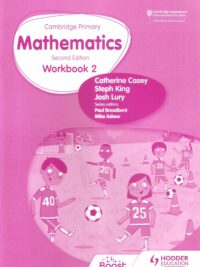 Hodder Cambridge Primary Stage 2 Mathematics Workbook Second Edition (2021 by Hodder Education)