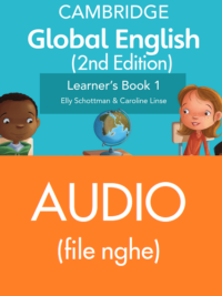 [TẢI VỀ] Cambridge Stage 1 Global English (Second Edition) - AUDIO (mp3) của sách Learner’s Book [1]