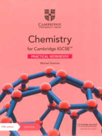 Chemistry for Cambridge IGCSE (5th Edition 2021) PRACTICAL WORKBOOK by Michael Strachan
