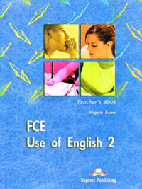 FCE Use Of English 2 - Teacher's Book (2008)