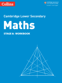 Collins Cambridge Lower Secondary Maths Stage 8 Workbook (2nd Edition 2021)