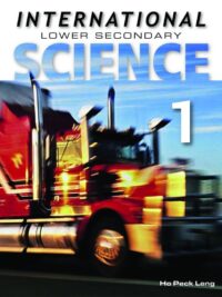 International Lower Secondary Science 1 Textbook (by Ho Peck Leng - Marshall Cavendish Education)