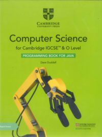 Cambridge IGCSE and O Level Computer Science Programming Book for Java by Dave Duddell (2021)