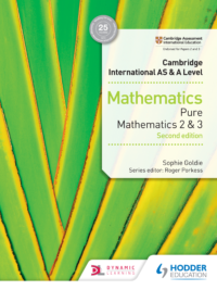 Hodder Cambridge International AS and A Level Mathematics (2018 Second edition) Pure Mathematics 2-3
