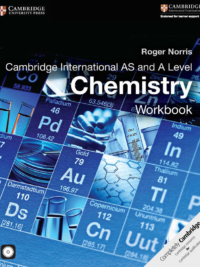 Cambridge International AS and A Level Chemistry (2016 Edition) Workbook