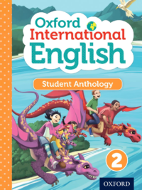 Oxford International English 2 Student Anthology