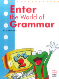 Enter the World of Grammar Book 2