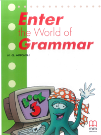 Enter the World of Grammar Book 3