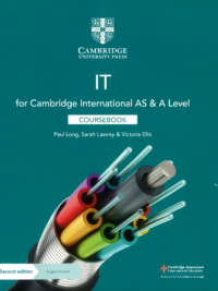 IT for Cambridge International AS and A Level (Second Edition 2021) Coursebook