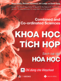 [Sách hệ CHUẨN] [Lớp 9-10] Combined and Co-ordinated Science - KHOA HỌC TÍCH HỢP - HÓA HỌC Sách bài tập