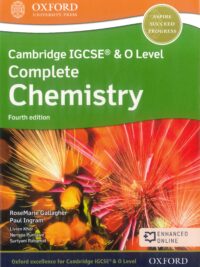 Oxford Cambridge IGCSE and O Level Complete Chemistry (Fourth Edition 2021) Student Book