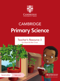 Cambridge Stage 3 Primary Science TEACHER'S RESOURCES (Second Edition) (DÀNH CHO GIÁO VIÊN)