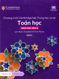 [Sách hệ CHUẨN] [Lớp 7] Chương trình Cambridge bậc Trung học - TOÁN HỌC - Sách học sinh 8 - Quyển 1 (Học kì 1)