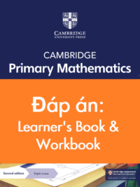 [TẢI ĐÁP ÁN] Cambridge bậc Tiểu học Toán học LỚP 4 hệ Song ngữ Quyển 1 và Quyển 2 (bao gồm cả sách Học sinh và sách Bài tập) [1]