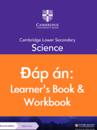 [TẢI VỀ] Cambridge Stage 8 Lower Secondary Science - (Answer key) Đáp án sách Learner’s Book và Workbook (Second Edition) [1]