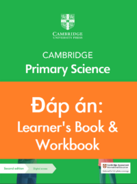 [TẢI ĐÁP ÁN] Cambridge bậc Tiểu học Khoa học LỚP 3 hệ Song ngữ Quyển 1 và Quyển 2 (bao gồm cả sách Học sinh và sách Bài tập) [1]