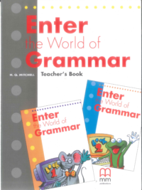 Enter the World of Grammar TEACHER'S BOOK 1 & 2