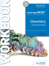 Hodder Cambridge IGCSE Chemistry (2021) Practical Skills Workbook (Bryan Earl) 2021