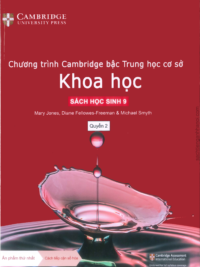 [Sách hệ CHUẨN] [Lớp 8] Chương trình Cambridge bậc Trung học - KHOA HỌC - Sách học sinh 9 - Quyển 2 (Học kì 2)