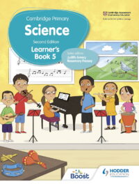 Hodder Cambridge Primary Stage 5 Science Learner's Book Second Edition (2021 by Hodder Education)