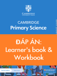 [TẢI ĐÁP ÁN] Cambridge bậc Tiểu học Khoa học LỚP 5 hệ Song ngữ Quyển 1 và Quyển 2 (bao gồm cả sách Học sinh và sách Bài tập) [1]